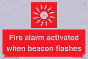 Fire alarm activated when beacon flashes